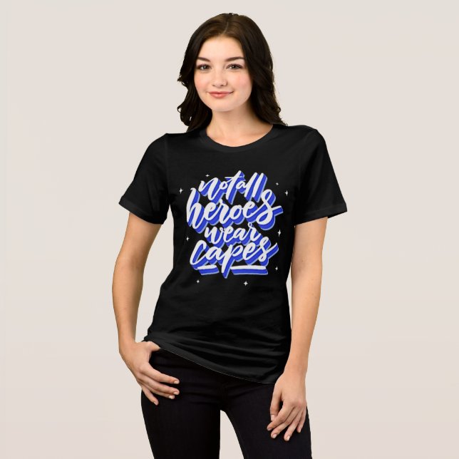 Nem Todos os Heróis Usam Capas - Mulheres em Azul  (Frente Completa)