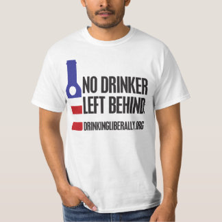 Nenhum Drinker deixado atrás da camiseta masculina