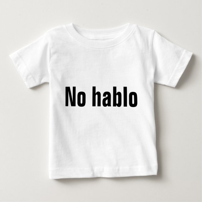 Nenhuma camiseta Hablo (Frente)