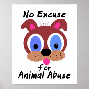 Nenhuma desculpa para o poster animal do abuso