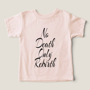 Nenhuma Morte Somente Renascimento, Toddler Bella+
