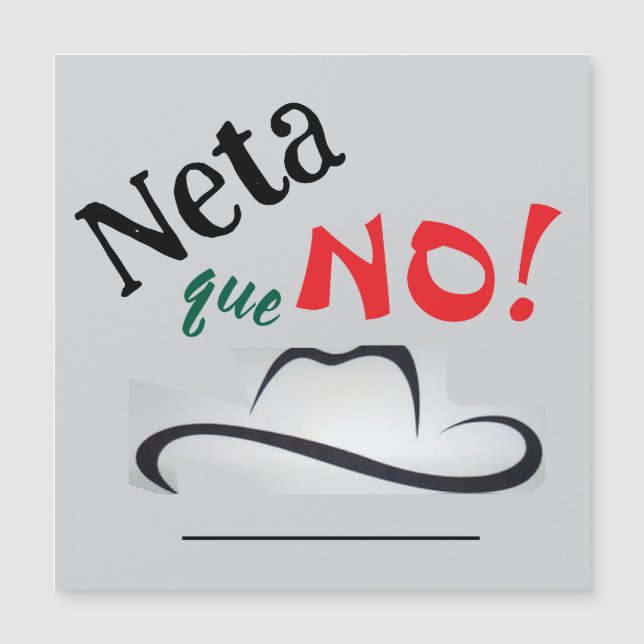 Neta que No! (Frente)