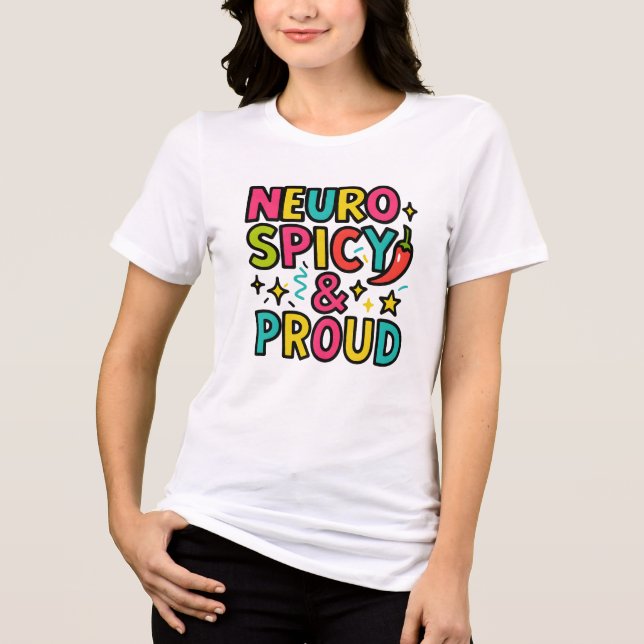 Neurospicy and Proud – Bright Neurodivergent Pride (Frente)