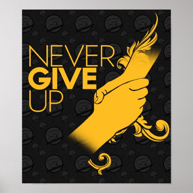 Never Give Up Poster (Frente)
