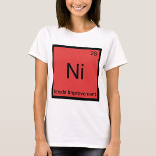 Ni - Precisa de Melhoria Camiseta Engraçada do Ele