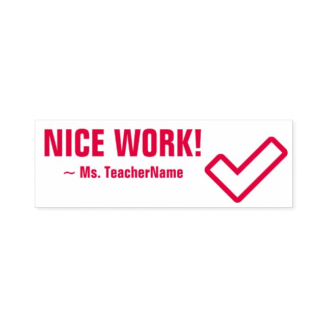 "NICE WORK!" + Carimbo de Borracha de Nome de Tuto (Design)