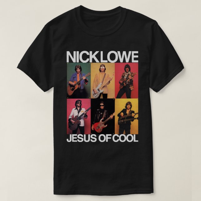 Nick Lowe Jesus De Legal Camisa Essencial (Frente do Design)