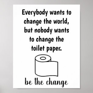 Ninguém quer mudar o poster do papel higiénico