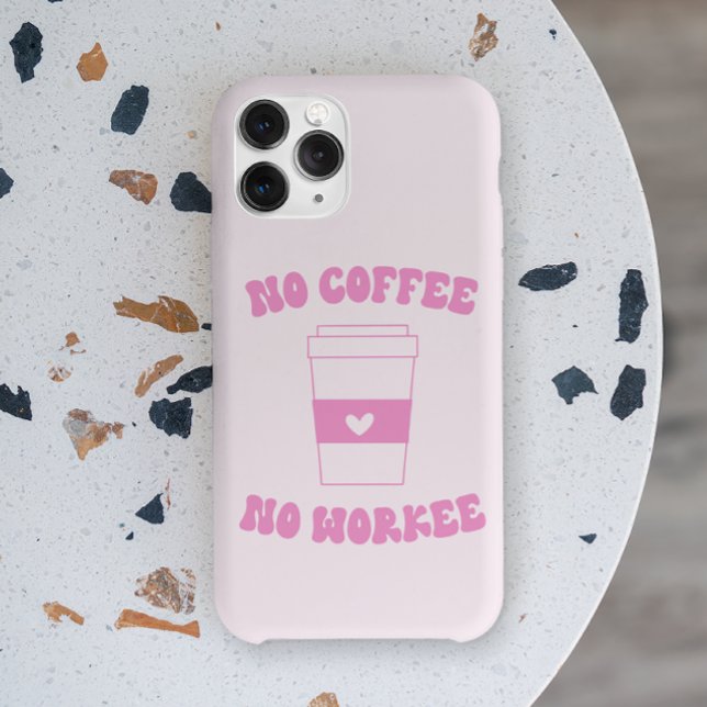 No Coffee No Workee Funny Cute Pink Retro (Criador carregado)