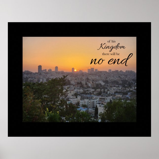 No End to His Kingdom Poster (Frente)