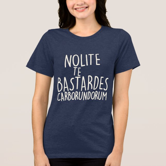 Nolite Te Bastardes Carborundorum (Frente)