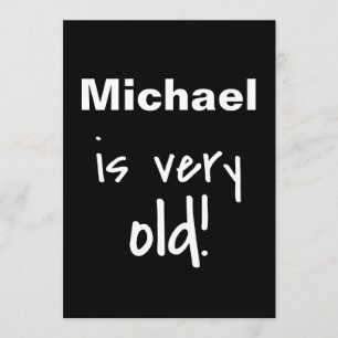 Nome Muito Velho, Virando 40 Convites de Aniversár