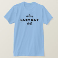 Nome Personalizado Camisa do Dia Preguiçoso