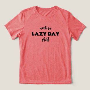Nome Personalizado Camisa do Dia Preguiçoso