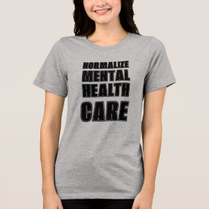 Normalize as lutas pela saúde mental.
