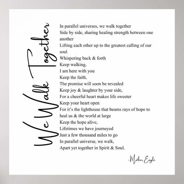 Nós caminhamos juntos amamos poema poster (Frente)