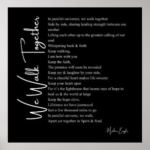 Nós caminhamos juntos amamos poema poster