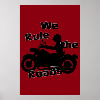 Nós regemos o Poster de Estradas (Biker)