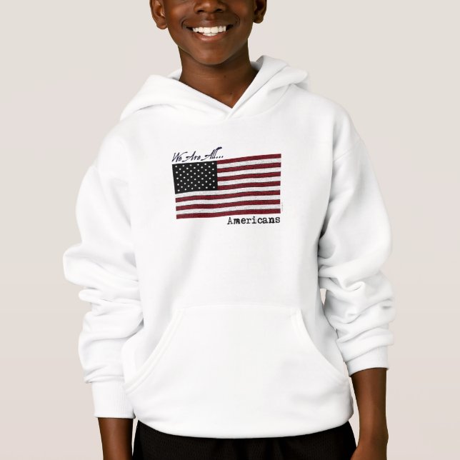 Nós somos o Hoodie de TODO O miúdo dos americanos (Frente)