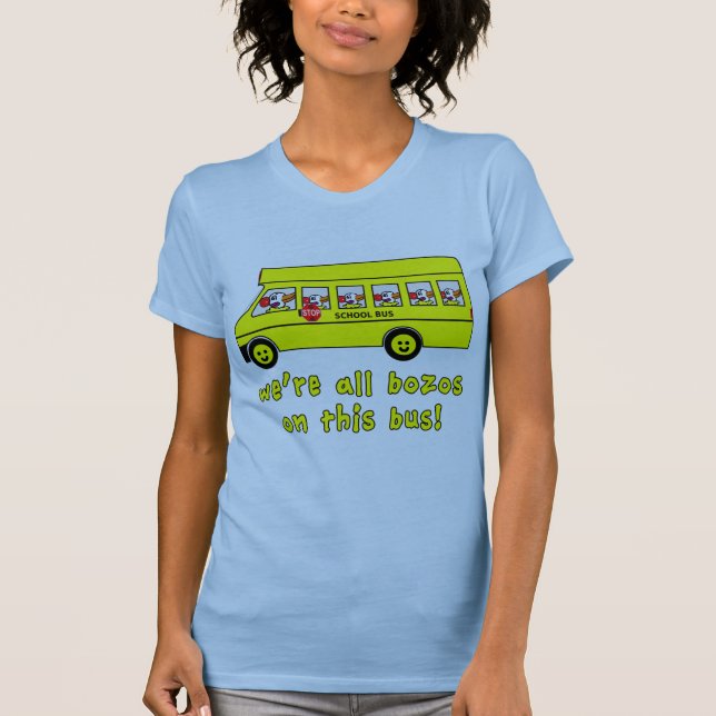 Nós somos todos os Bozos no camiseta deste ônibus (Frente)