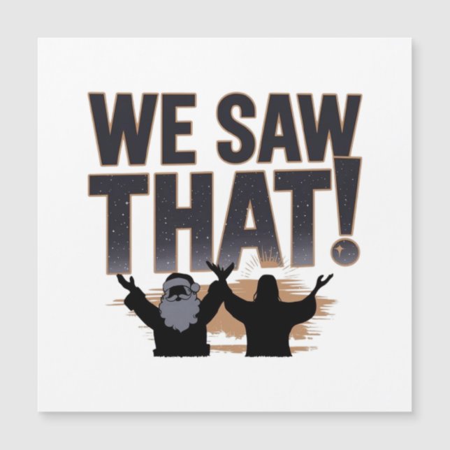 NÓS VIMOS! Papai Noel e Jesus Estão Sempre Vigiand (Frente)