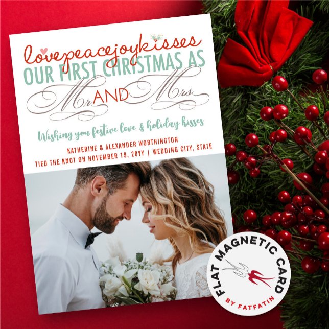 Nosso Natal De 1rua Como O Sr. e Sra. Photo Magnet (Love Peace Joy Kisses Our First Christmas As Mr And Mrs First Photo Magnetic Holiday Card)