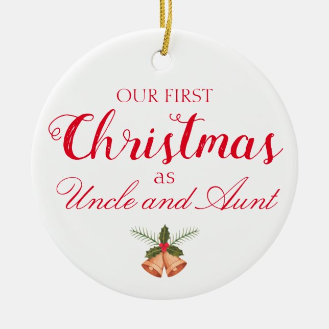 Nosso Primeiro Natal como Tio e Tia Ornamentos (Frente)