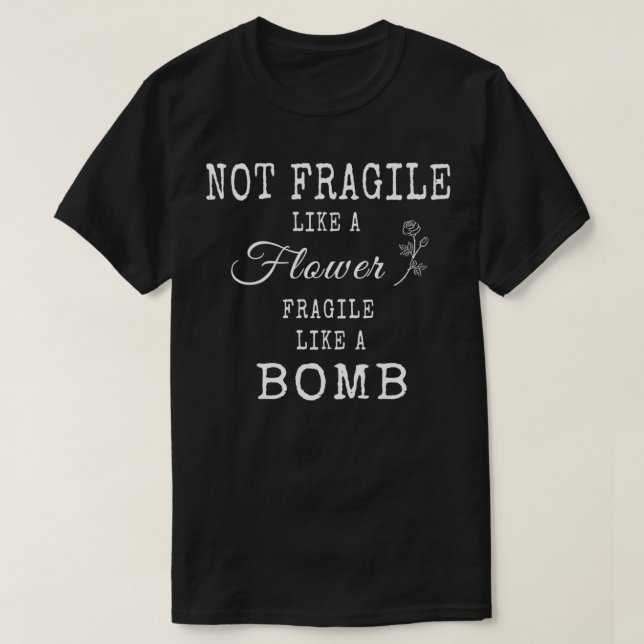 Not Fragile Like A Flower But A Bomb RBG Pullover  (Frente do Design)