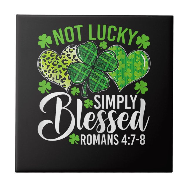 Not Lucky Simply Blessed Christian (Frente)