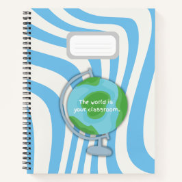 Notebook azul "O mundo é a sua sala de aula"