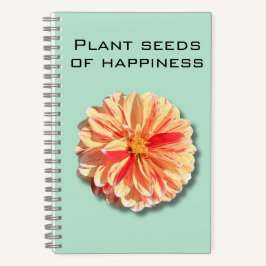 Notebook Dahlia Plant Seeds of Feliness