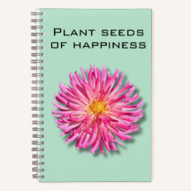 Notebook Dahlia Plant Seeds of Feliness