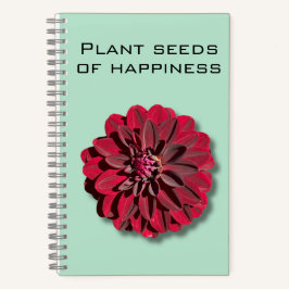 Notebook Dahlia Plant Seeds of Feliness