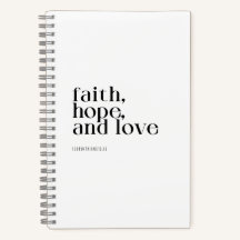Notebook Faith Hope and Love