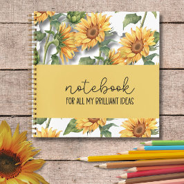 Notebook Sunflower "All My Brillily Ideas"