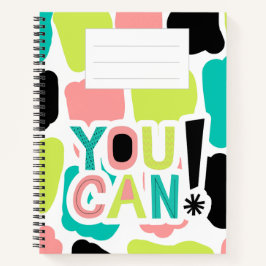 Notebook "You Can Do It"