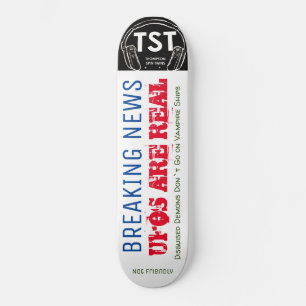NOTÍCIAS DE ÚLTIMA HORA / OVNI / TST Skateboard
