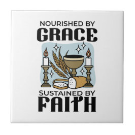 Nourished by Grace, Sustained by Faith Design