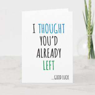 novo emprego boa sorte Cartão Engraçado Grosseiro 