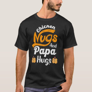 Nugget Camisetas Chickles E Papa Hugs Pai Nug