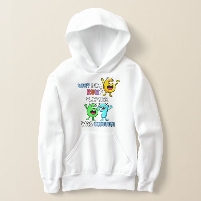 number day Why Did 6 Run From 7 Funny Math Hoodie (Postura )