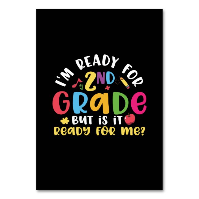 Numeração De Mesa Gifts 2nd Teacher | I Am Ready For 2nd Grade (Frente)