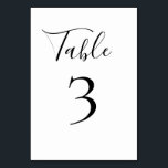 Numeração De Mesa Número da Mesa Preto e Branco<br><div class="desc">Número de mesa com estilo elegante em fonte de estilo assinado.  Personalize o número ou modelo de design para suas necessidades. Adequado para a configuração do lugar da mesa de casamento.</div>
