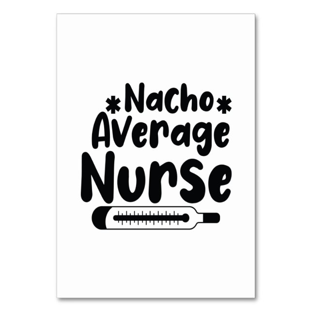 Numeração De Mesa Nurse Gift Nacho Average Nurse (Frente)