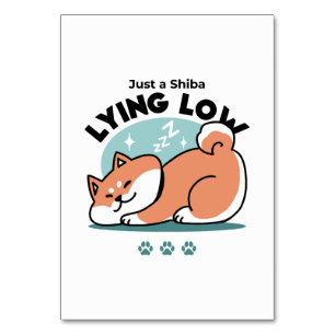 Numeração De Mesa Shiba Inu Relaxa Arte: Apenas uma Shiba Mentira Ba