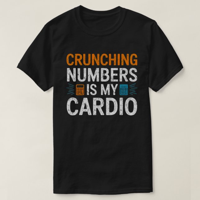 Números arrebatadores é a minha camisa de cardio (Frente do Design)