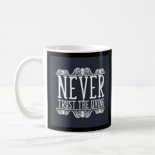 Nunca confie a caneca de café viva