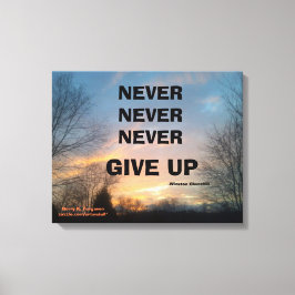 NUNCA DESISTA DA IMPRESSÃO DE CANVAS DE CHURCHILL