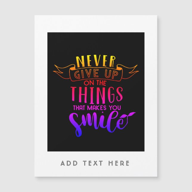 Nunca Desista De Coisas Que Faz Você Sorrir (Frente)