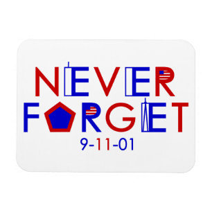 Nunca esqueça o ímã 9-11-01